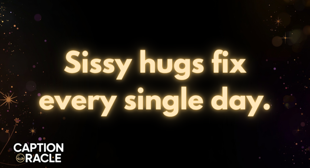 Cute Sissy Captions