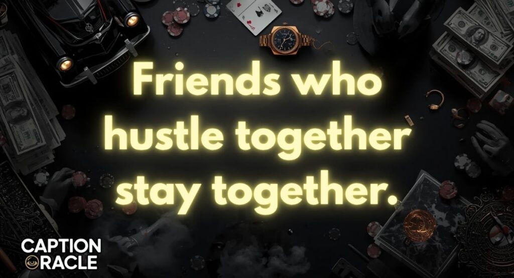Friendship Gangster Captions