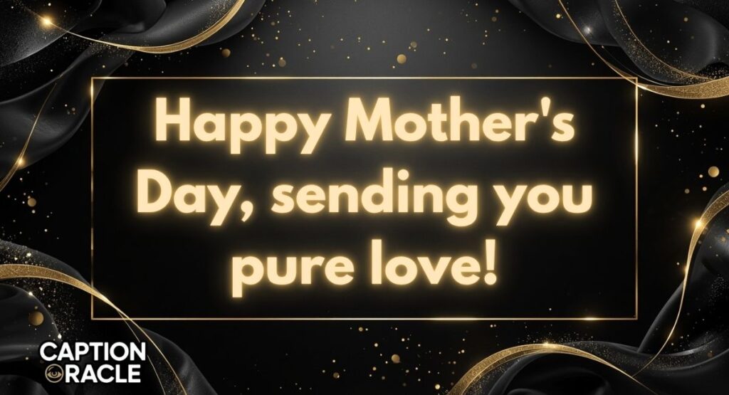 Happy Mother's Day Quotes