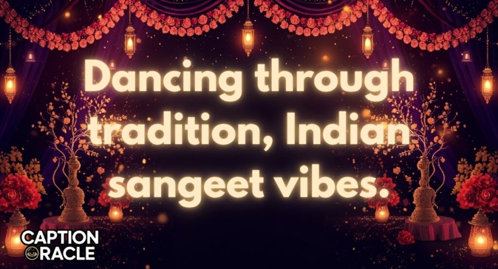Indian Sangeet Night Captions