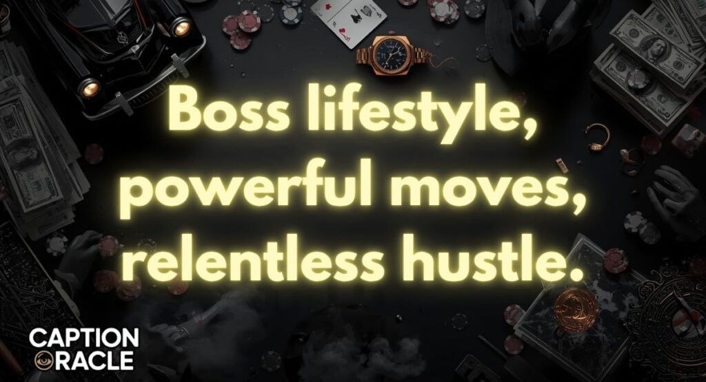 Lifestyle Gangster Captions