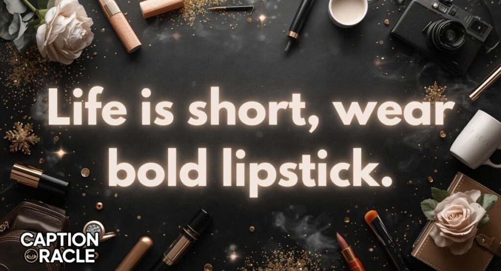 Lipstick Lover Captions