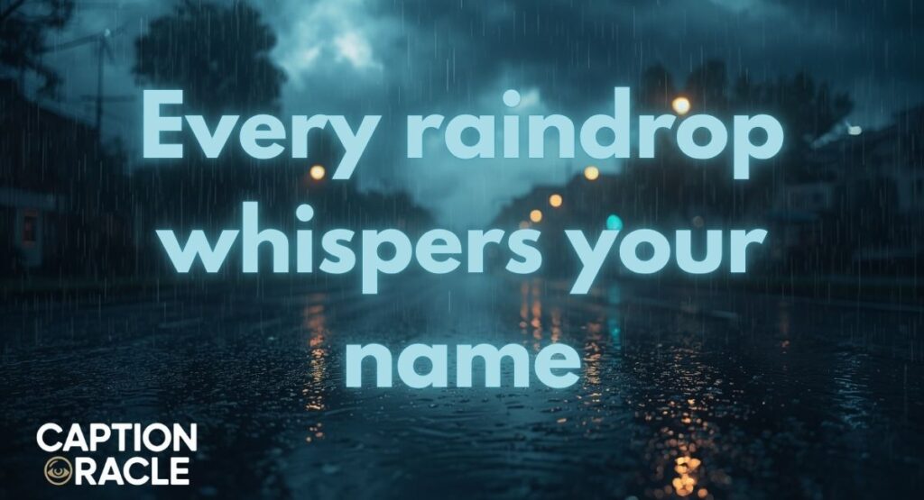 Rain Love Captions for Instagram