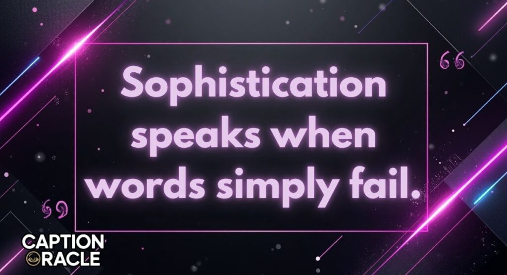 Smart and Sophisticated Instagram Quotes