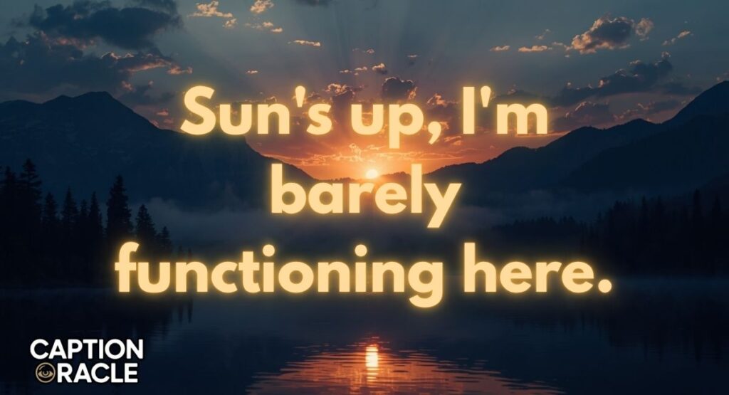 Sunrise Captions Funny