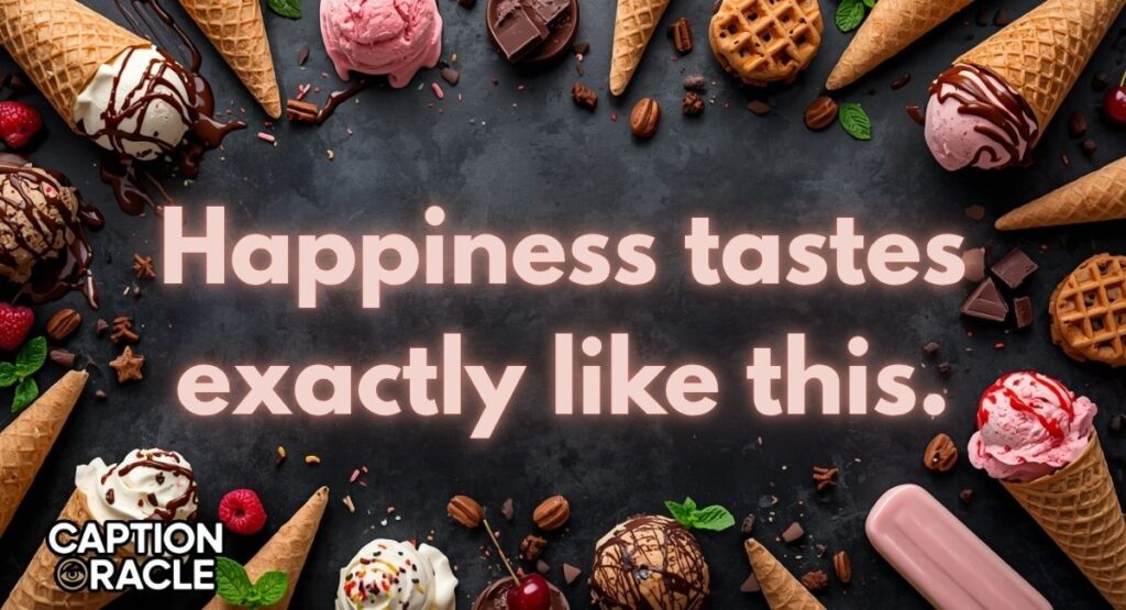 Sweet Treat Instagram Captions