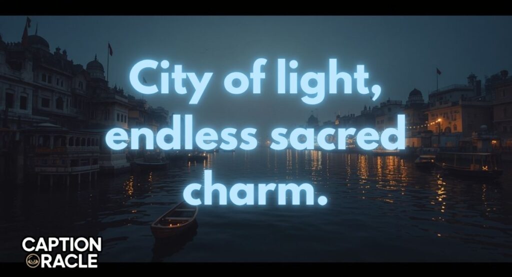 Varanasi Captions For Instagram